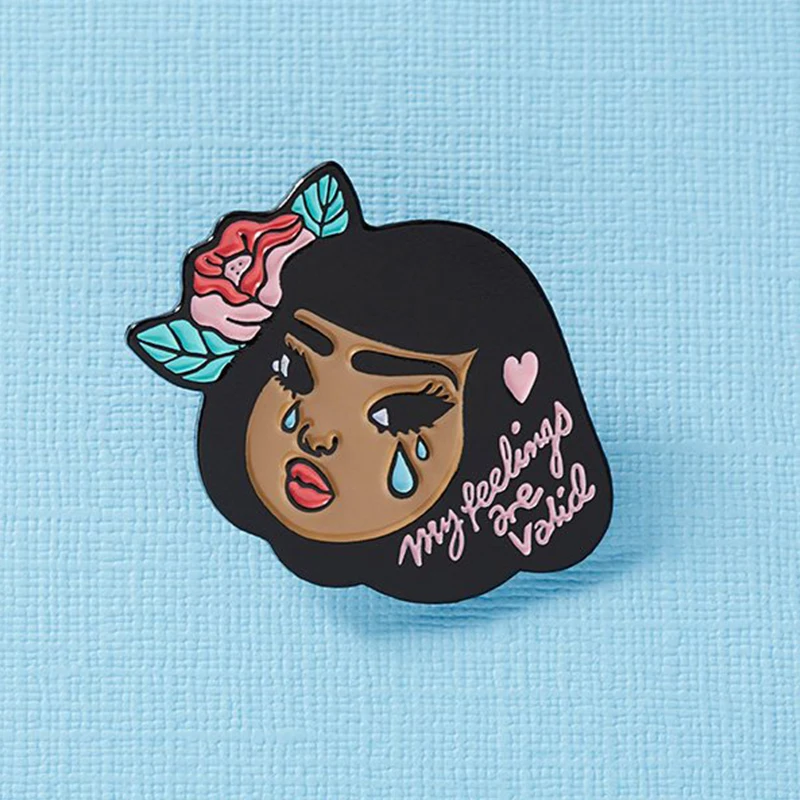 Lola Enamel Pin My Feelings are Valid crybaby badge, mental health brooch