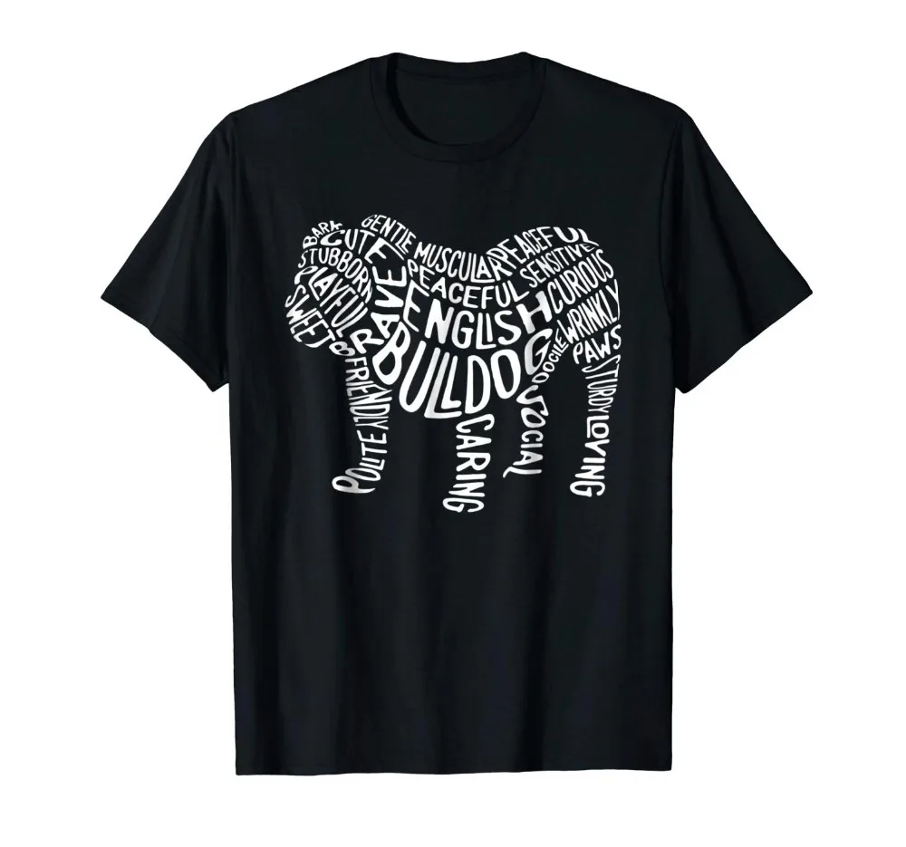 English Bulldog Typography T Shirt Word Art Funny Dog Gift 2019 High Quality Cotton Casual Brand Movie Tee Shirt