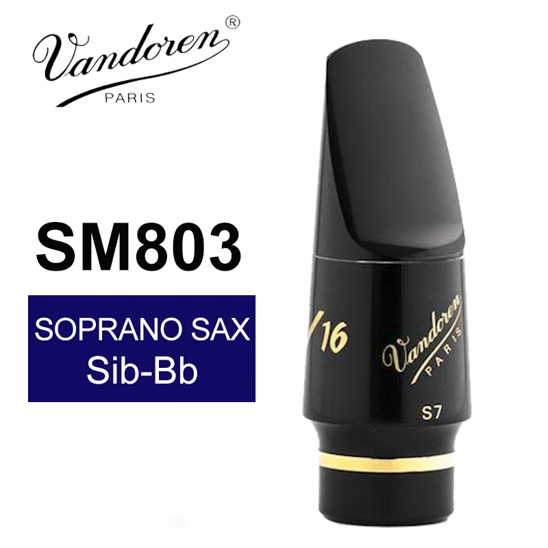 

France Vandoren SM803 S7 V16 Series Soprano Saxophone Mouthpiece / Soprano Sib-Bb Sax Mouthpiece