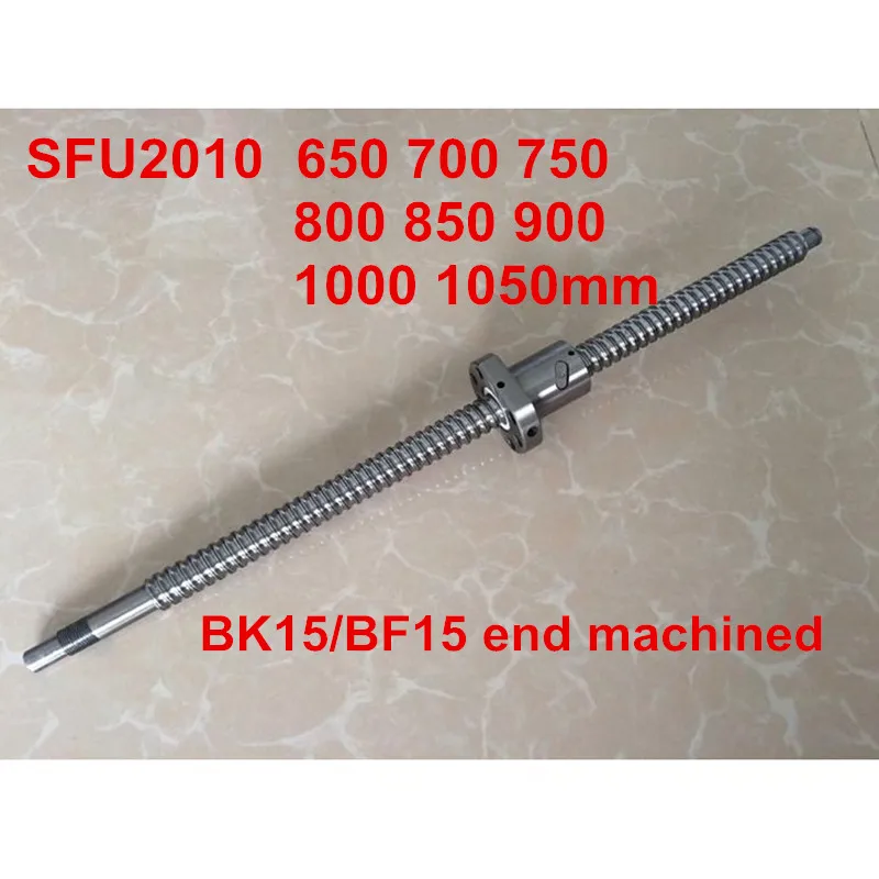 

1pc SFU2010 - 650 700 750 800 850 900 950 1000 1050mm ballscrew + ball nut with BK15 / BF15 end machined CNC parts