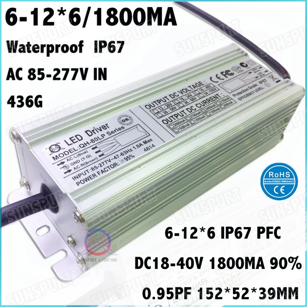 

2 Pcs High PFC IP67 80W AC85-277V LED Driver 6-12Cx6B 1800mA DC18-40V Constant Current LED Power For Spotlights Free Shipping