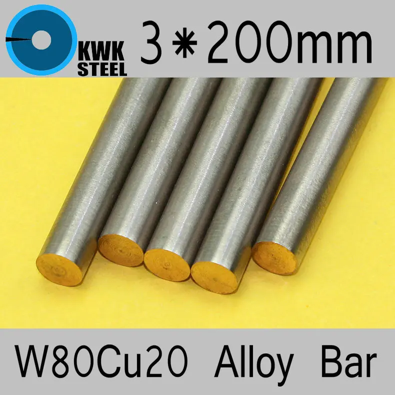 3*200mm Tungsten Copper Alloy Bar W80Cu20 W80 Bar Spot Welding Electrode Packaging Material ISO Certificate Free Shipping