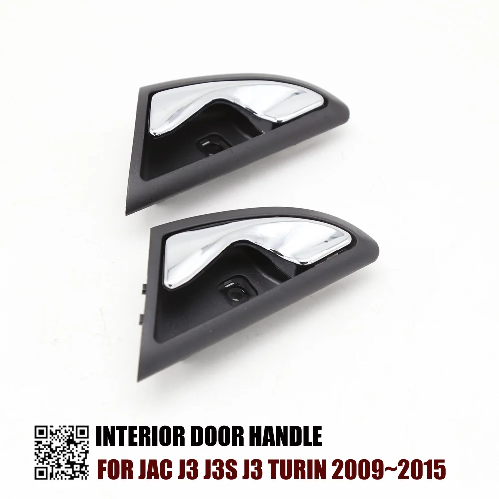 FRONT LEFT AND REAR LEFT Interior Door Handles  FOR JAC J3 J3S J3 Turin 2009-2015 CHROME