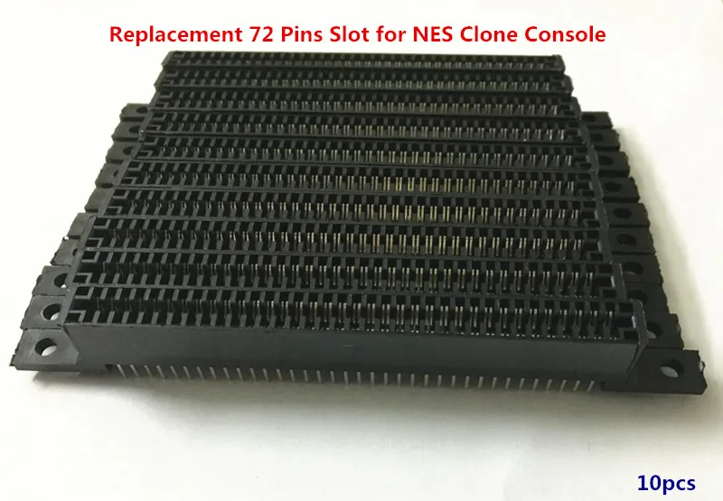 Free shipping 10PCS Replacement 72Pins Slot for NES Clone Console