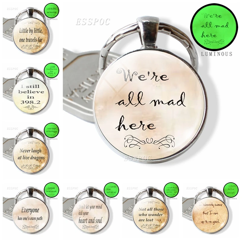 

" We're All Mad Here " Quote Key Chain Luminous Glass Cabochon Dome Jewelry Key Ring Christmas Keychain Gift