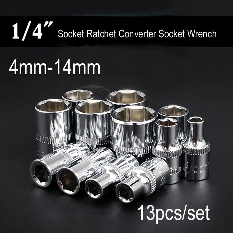 13pcs/Lot 1/4 Inch Socket Ratchet Converter Socket Wrench Adapters Torque Spanner Ratchet Car Repair Tools 4mm-14mm