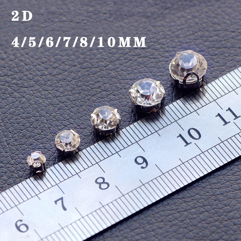 NEW ! 2D-3D 4mm-10mm Glass Sew-on Rhinestones with Silver Bottom DIY Women\'s Dresses 100pcs-200pcs