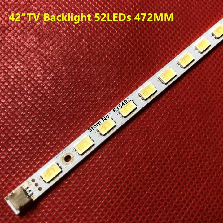 472MM  52LED(3V) LED Strip For 42T09-05B 42T09007-05B L42P21FBD LED42680 LED42K11P  L42P11 42LE4500 42LE4600 LE42H300 LC420EUG