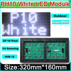 LED scrolling billboard module P10 Outdoor Waterproof White color LED sign advertising display module Unit 320mm*160mm
