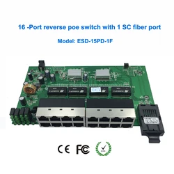 24V POE16-Port Reverse POE Ethernet Switch with 1 SC Fiber Port  Single Mode Dual Fiber PCB Board