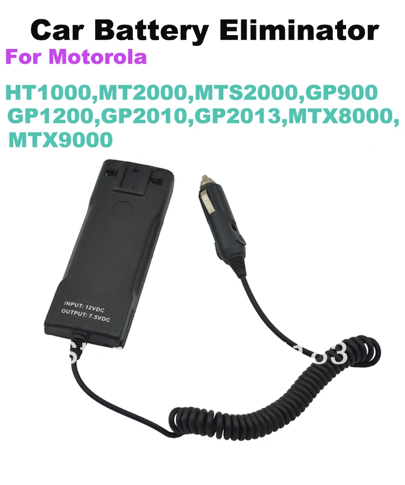 Input DC12V/Output DC7.5V Car Charger/Battery Eliminator for Motorola HT1000/MT2000/MTS2000/GP900/GP2010/GP2013/MTX8000/MTX9000