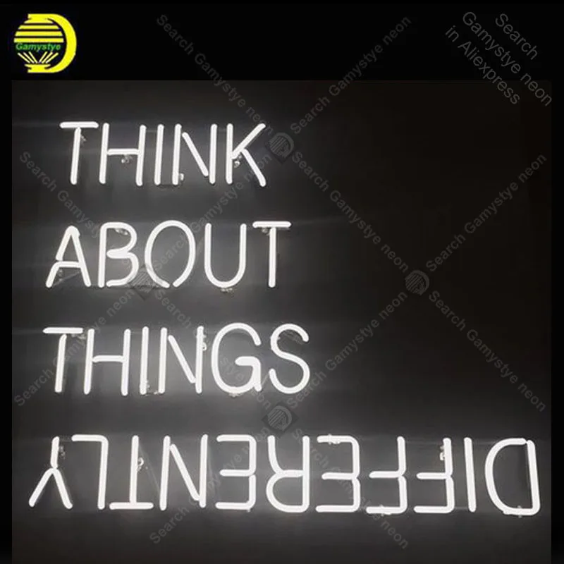 

Neon Sign for Think About Things Differently Neon Bulb sign Beer Bar Pub Restaurant handcraft glass tube light Decor home lamps