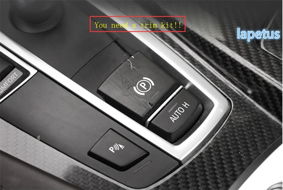 

Lapetus For BMW X3 / X4 / X5 F15 / X6 F16 ABS Electrical Hand Brake "P" Stalls / Auto Hold Button Decoration Frame Cover Trim