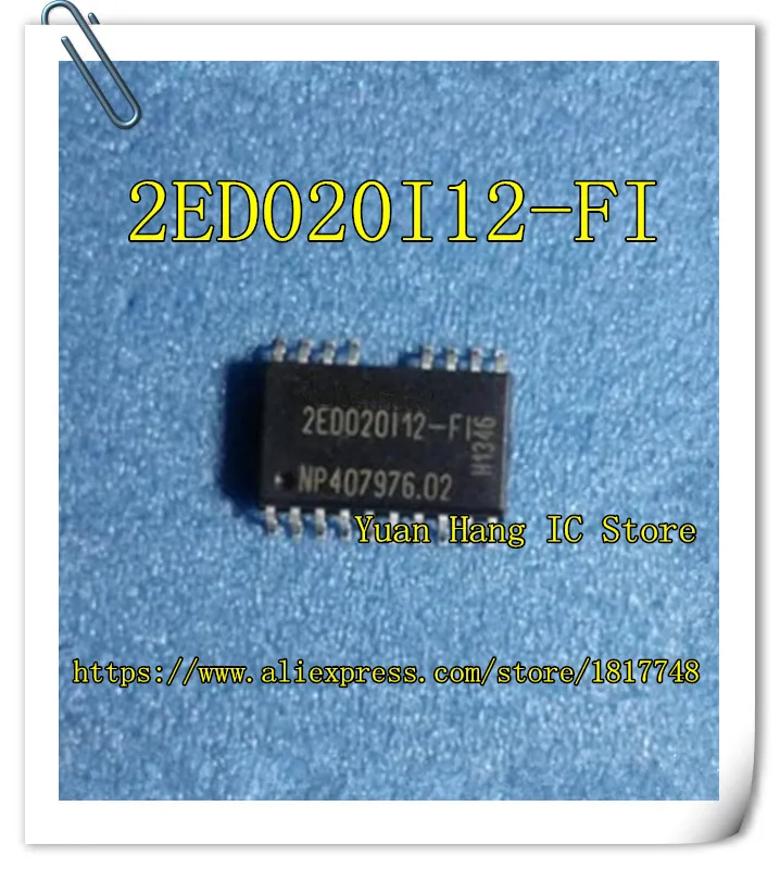 10 шт./лот, 2ED020I12-FI 2ED020I12 SOP-18 NEW