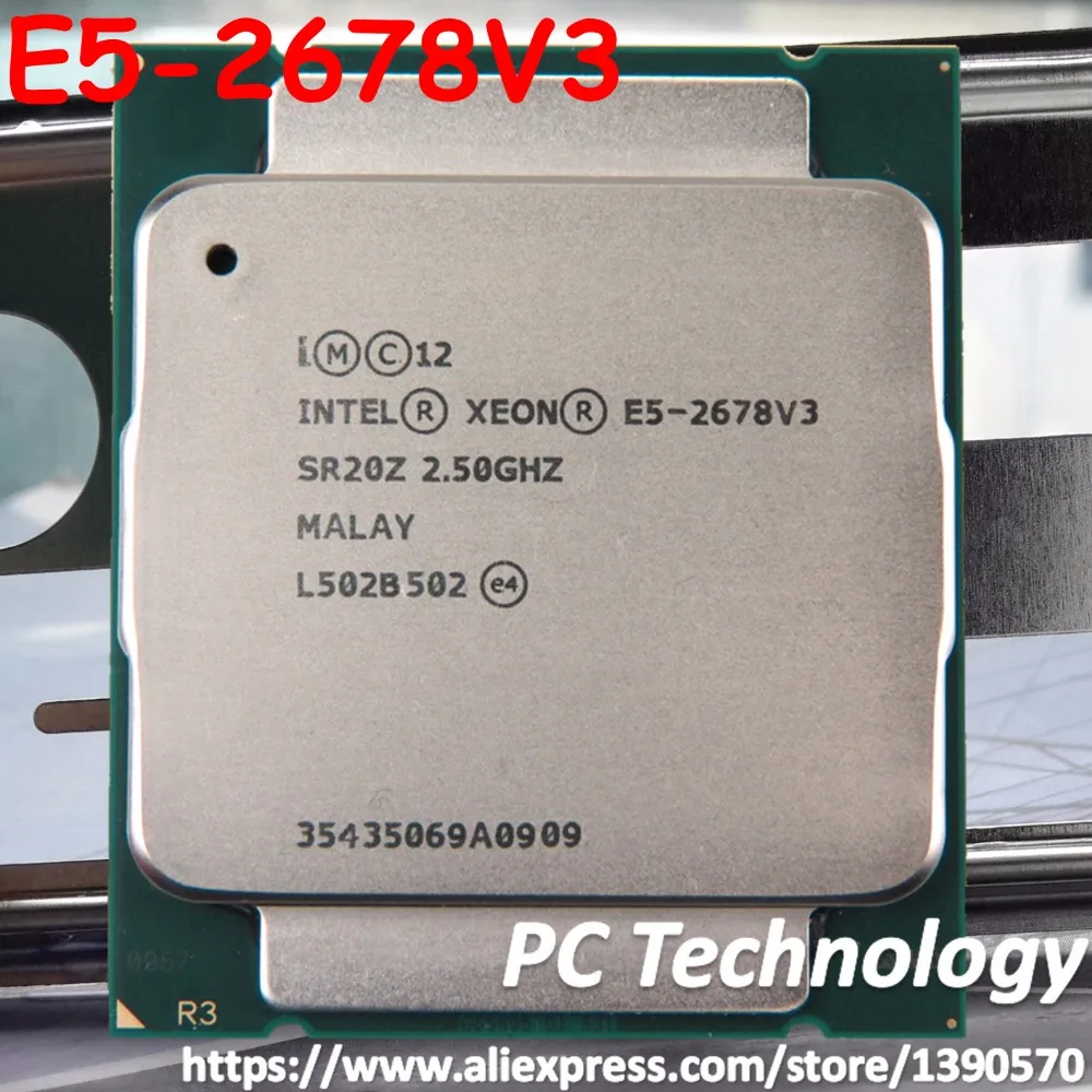 Original Intel XEON Processor E5-2678V3 OEM Version CPU 2.50GHz 12-Core 30MB E5-2678 V3 FCLGA2011-3 free shipping E5 2678V3