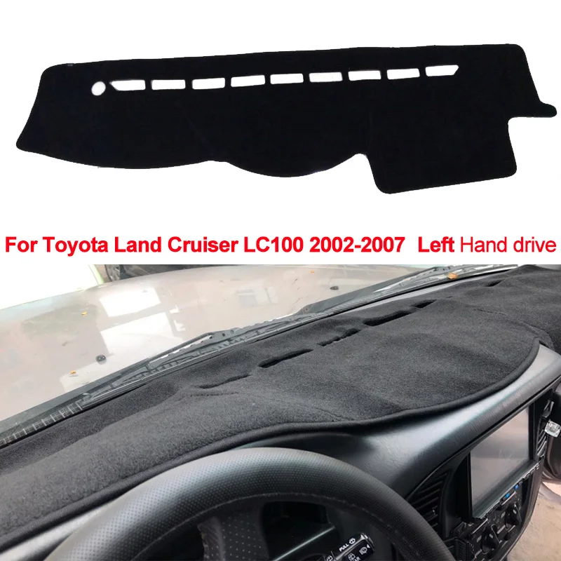 Car Dashboard Cover For Toyota Land Cruiser LC100 2002 2003 2004 2005 2006 2007 DashBoard Dash mat Pad Carpet Cover Sun Shade
