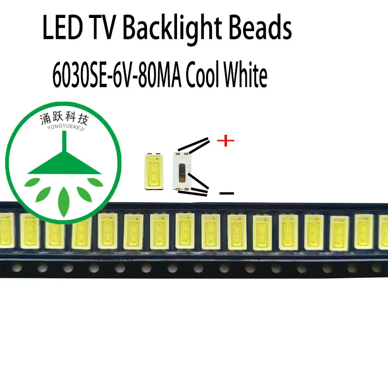 

100Pcs/lot new 6030 6v 80ma lamp beads cool white for repair led lcd tv backlight light bar chip hot