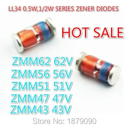 

2500PCS 0.5W 1/2W 500mW LL34 1206 Zener Diode 43V 47V 51V 56V 62V ZMM43 ZMM47 ZMM51 ZMM56 ZMM62