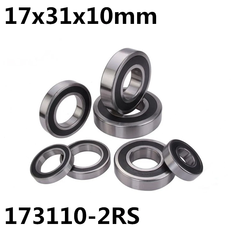 1 ชิ้น 173110-2RS 17x31x10 จักรยานดอกไม้กลองดอกไม้ hub ศูนย์แบริ่งแบริ่งเพลาคุณภาพสูง 173110RS 173110