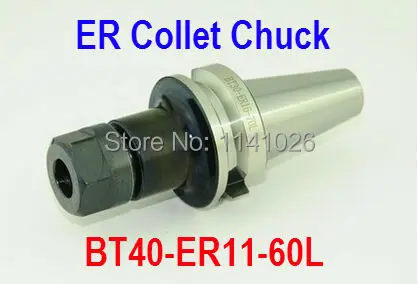 

Free Shipping BT40-ER11-60L Spring ER Collet Chuck CNC Milling Toolholder Clamping End Mills Work on CNC Milling Machine