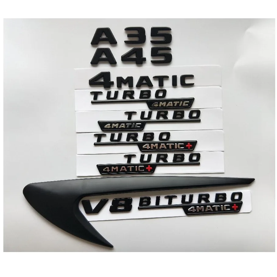 

Matt Black Letters A35 A45 V8 BITURBO TURBO 4MATIC+ Fender Trunk Tailgate Emblems Badges for Mercedes Benz AMG W176 W177