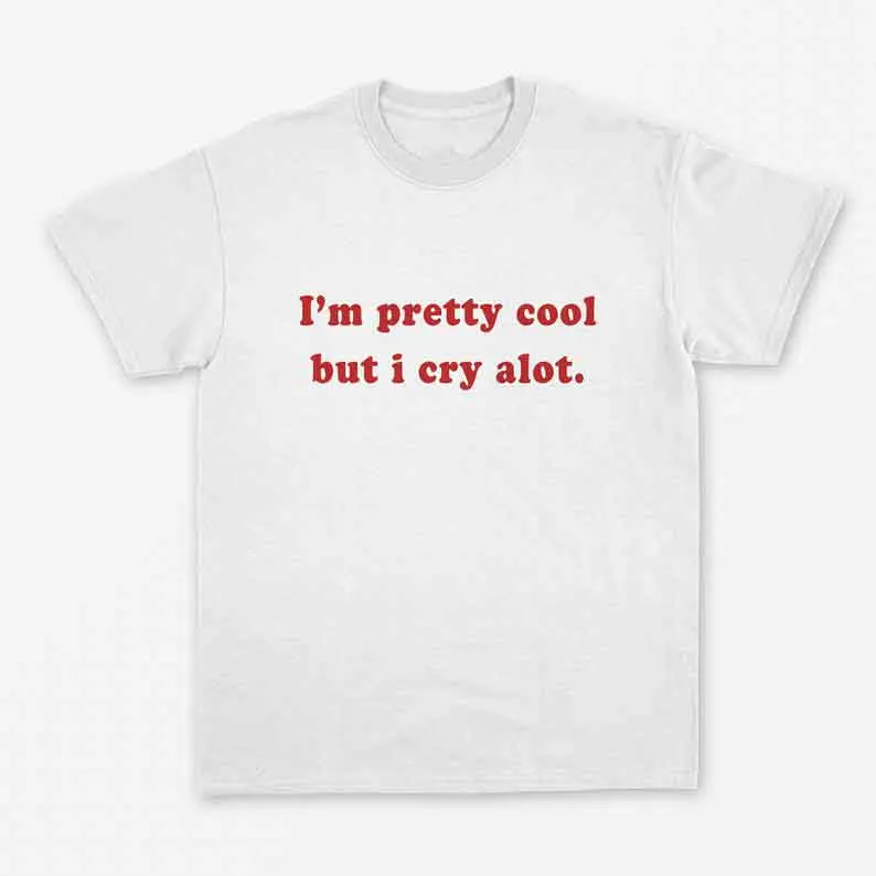 Skuggnas New Arrival I'm Pretty Cool But I Cry Alot T-Shirt Grunge Shirt Pastel Goth K pop Tumblr t shirts Drop shipping