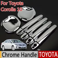 Para TOYOTA Corolla 10 E140 E150 (2006-2013) manija de puerta cromada lujosa cubiertas de coche accesorios pegatinas de coche estilo de coche