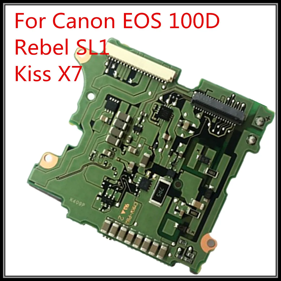 100% NEW  original  For Canon EOS 100D Rebel SL1 Kiss X7 Power Board DC/DC Flash Drive Board