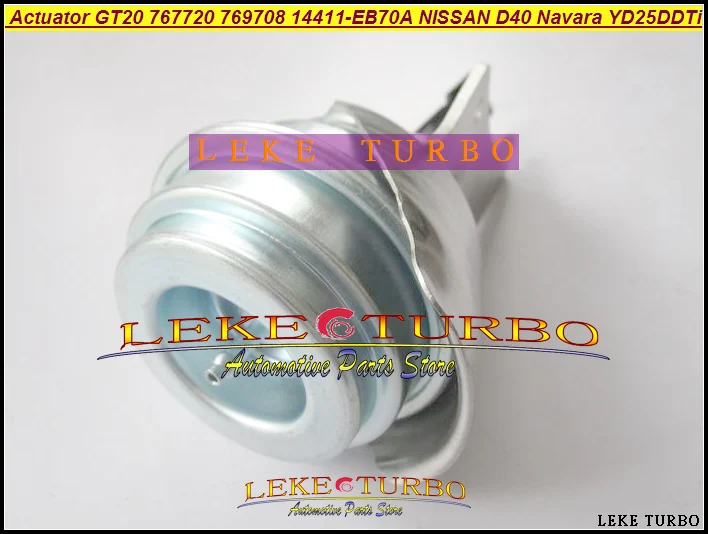 

ww Turbo Actuator GT2056V 767720 767720-5004S 769708 769708-0004 For NISSAN Navara D40 Pathfinder R51 YD25 YD25DDTi 2.5L