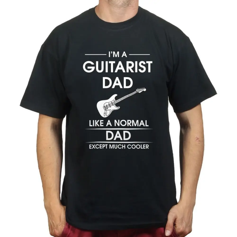 2019 Newest Fashion Guitarist Dad Just Much Cooler 59 Les Paul Strat American Standard T-shirt O-Neck Hipster Tshirts