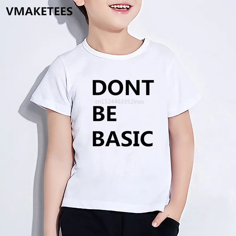 Kids Summer Short Sleeve Girls & Boys T shirt Children Dont Be Basic Letter Print T-shirt Funny Casual Baby Clothes,HKP5525