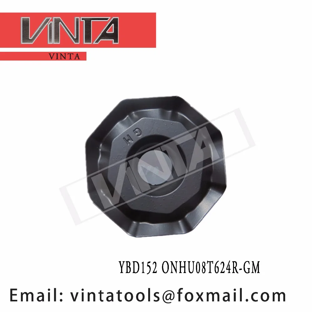 high quality 10pcs/lots YBD152 ONHU08T624R-GM cnc caibide milling inserts