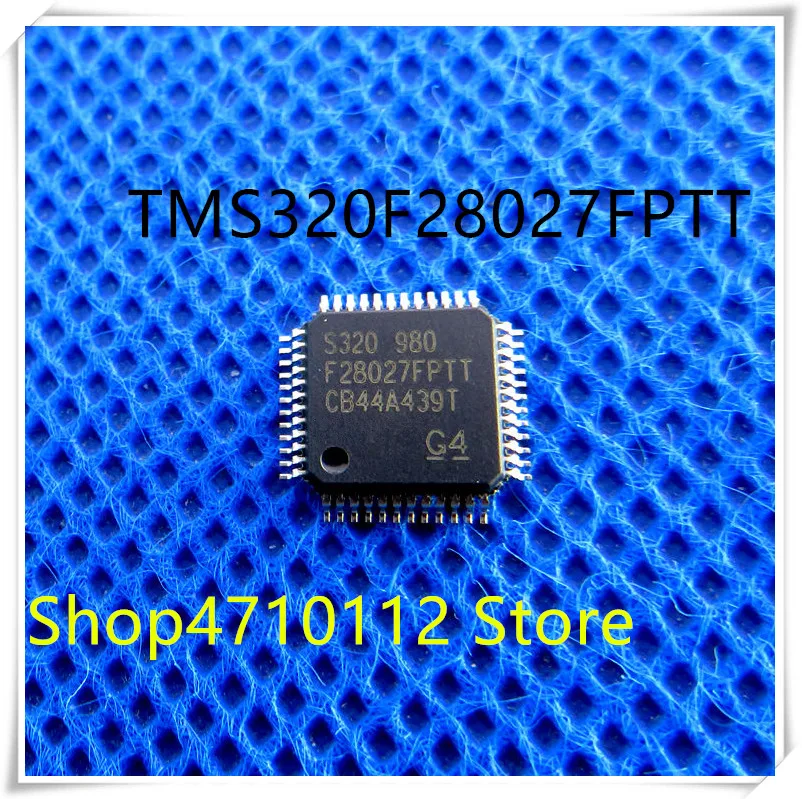 

Новинка 5 шт./лот TMS320F28027FPTT TMS320F28027F F28027F S320F28027FPTT F28027FPTT LQFP-48 IC