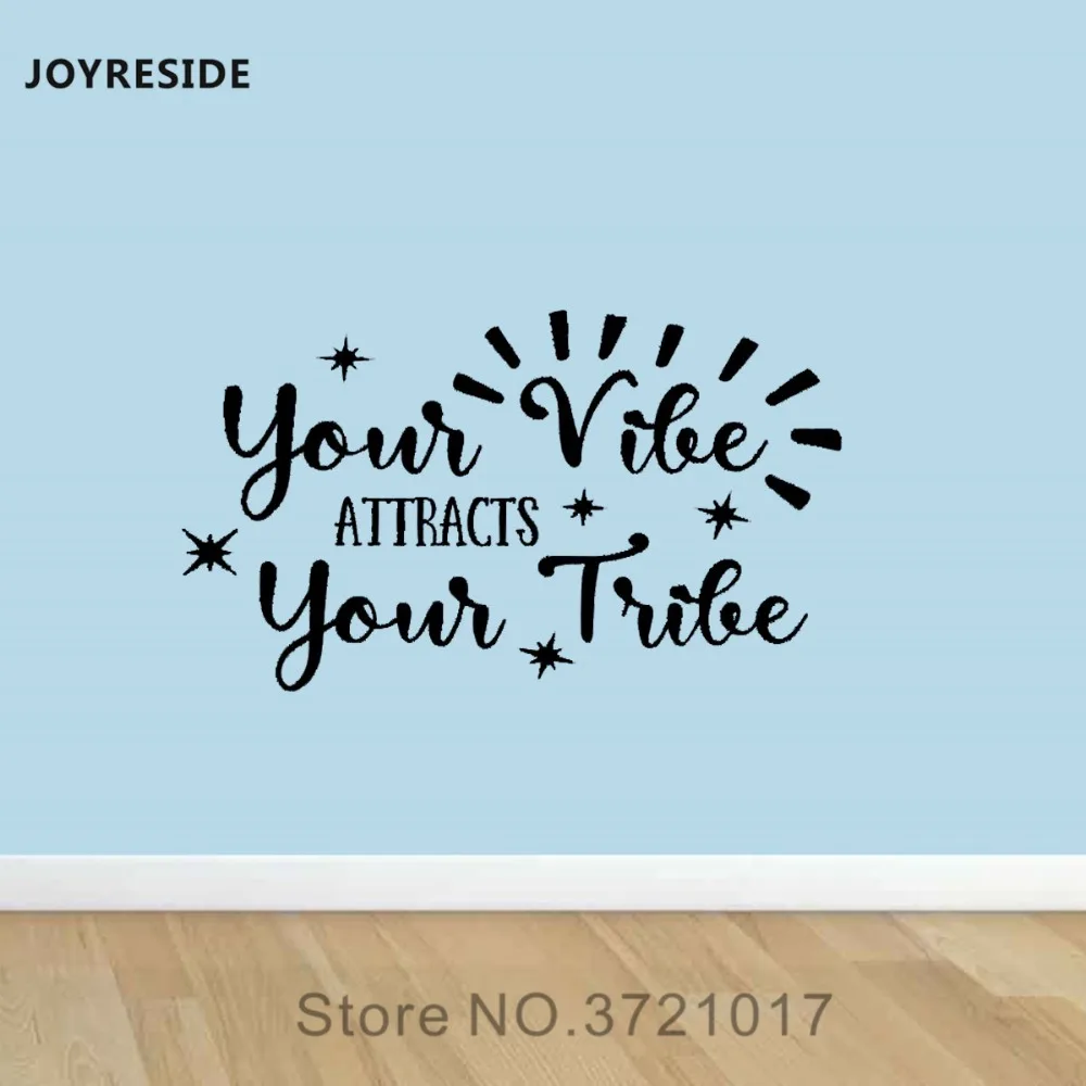 JOYRESIDE Quote Wall Decor Your Vibe Attracts Your Tribe Sticker Decals Vinyl Decorations Living room Home Design Murals A1203