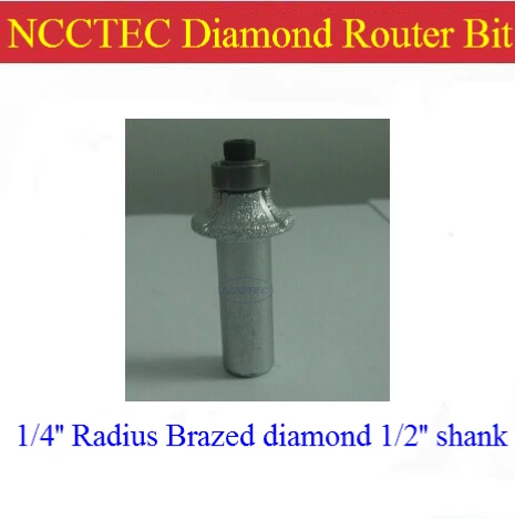 1/4'' R6 NCCTEC Radius diamond vacuum Brazing brazed router bit with 1/2