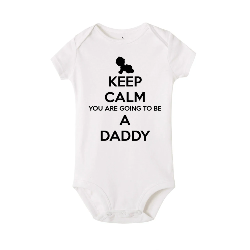 

Keep clam you are going to be a daddy print Newborn Baby Romper Baby Boy Girl Clothing Infant Baby Jumpsuit