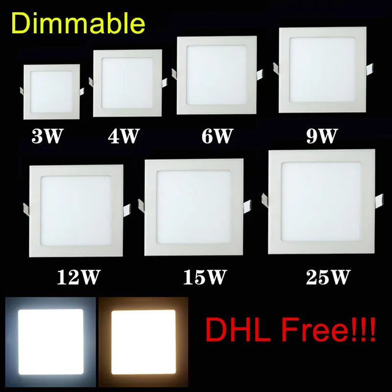 

Dimmable led downlight square panel light 3w 4w 6w 9w 12w 15w 25w ceiling recessed lamp warm/natural/cool DHL Free ship!!!