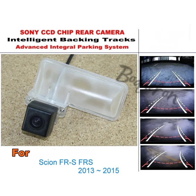 

For Scion FR-S FRS 2013 ~ 2015 Intelligent Car Parking Camera / with Tracks Module Rear Camera CCD Night Vision