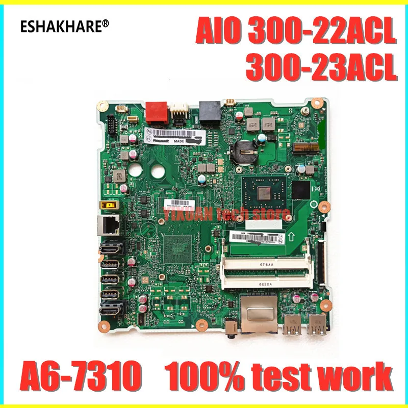 

FP4CRZST.V1.0 For Lenovo IdeaCentre AIO 300-22ACL 300-23ACL Mainboard 6050A2741901 Motherboard A6-7310 CPU DDR3 100% test work