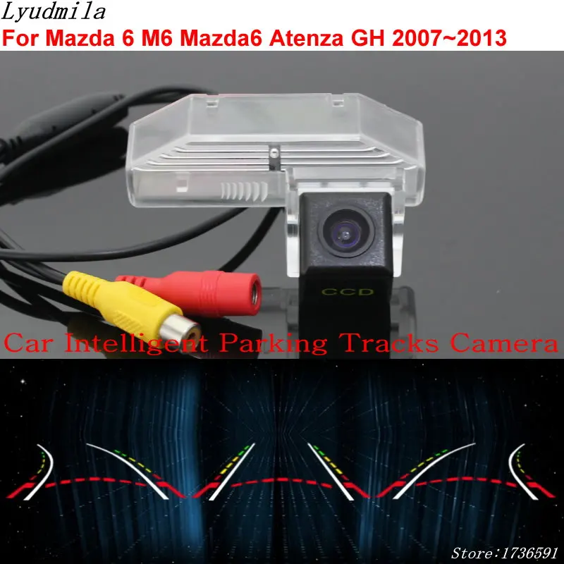 

Lyudmila Car Intelligent Parking Tracks Camera FOR Mazda 6 M6 Mazda6 Atenza GH 2007~2013 HD Car Back up Reverse Rear View Camera