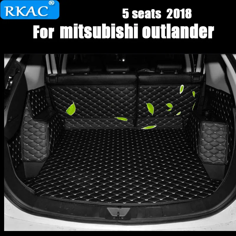 

RKAC Car Custom Special Trunk Mats For Mitsubishi Outlander 7seats Durable Waterproof Carpets For Outlander 5 Seats 2018