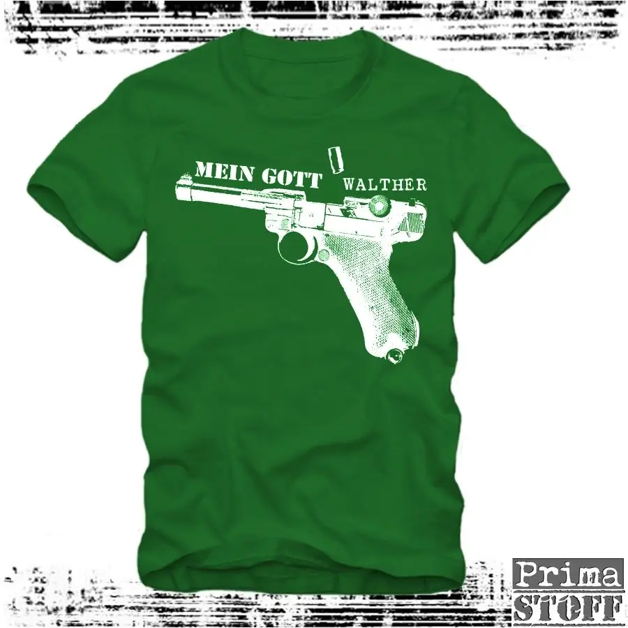 Mein Gott Walther - T-Shirt{Siebdruck}Pistole | P08 | Luger | Waffe | Parabellum | Military Fashion neue Tees Neuheit Oansatz Tops T Shirts