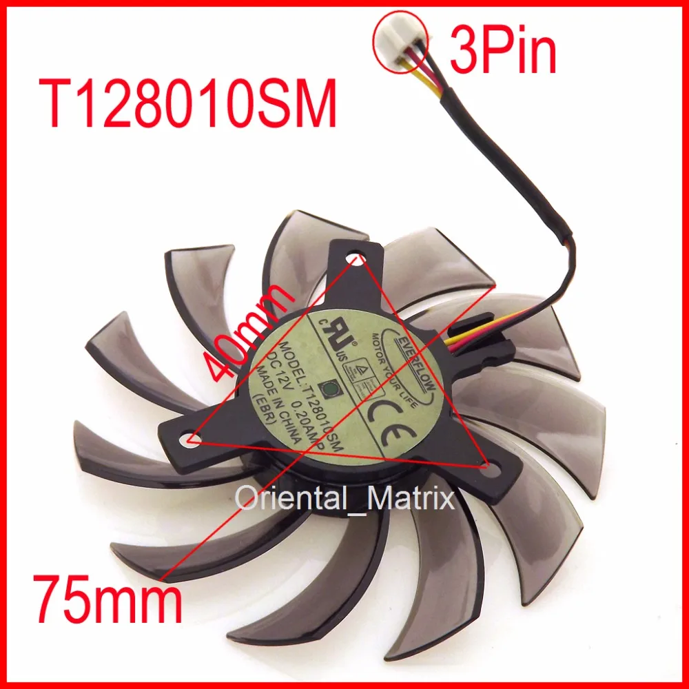 

T128010SM 75mm 3Pin 40x40x40mm VGA Video Card Fan For GTX580 GTX670 560TI Cooling Fan