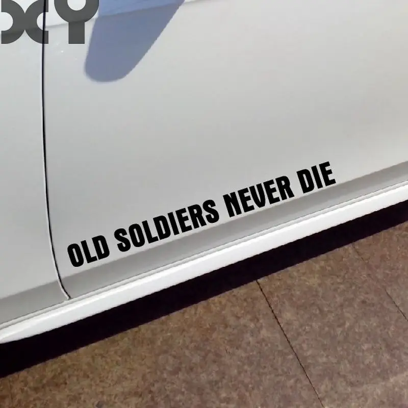 OLD SOLDIERS NEVER DIE High Quality Reflective Tape Waterproof Car Stickers and Vinyl Decals Drop Shipping