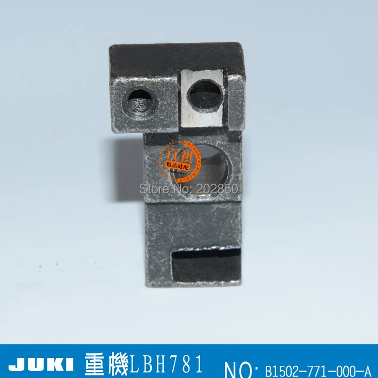 Presser Foot Bracket,Part No.B1502-771-000-A , Industrial Button Hole Machine Parts,For Juki LBH781,Brother,Jack,Zoje,PFAFF...