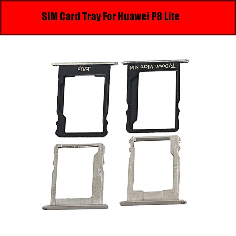 

Sim Card Tray Adapter For Huawei P8 Lite ALE L01 L02 L21L23 UL00 SIM Card Slot Holder Gold Silver Grey Colors Repair Replacement