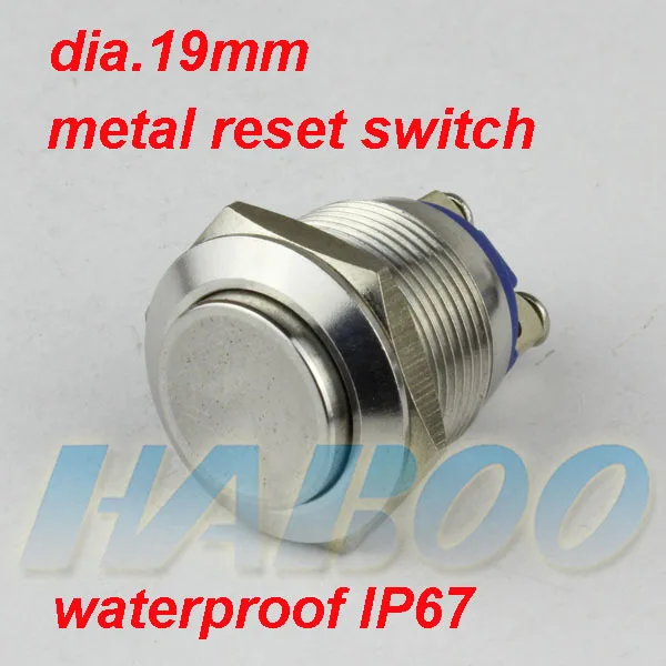 10pcs/lot  dia.19mm stainless steal push button switch 1NO waterproof switch momentary reset 2A 250V