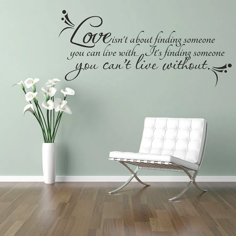 Multiple color love is finding someone you can't live with cut love quotes vinyl wall Sticker  bedroom decor decal