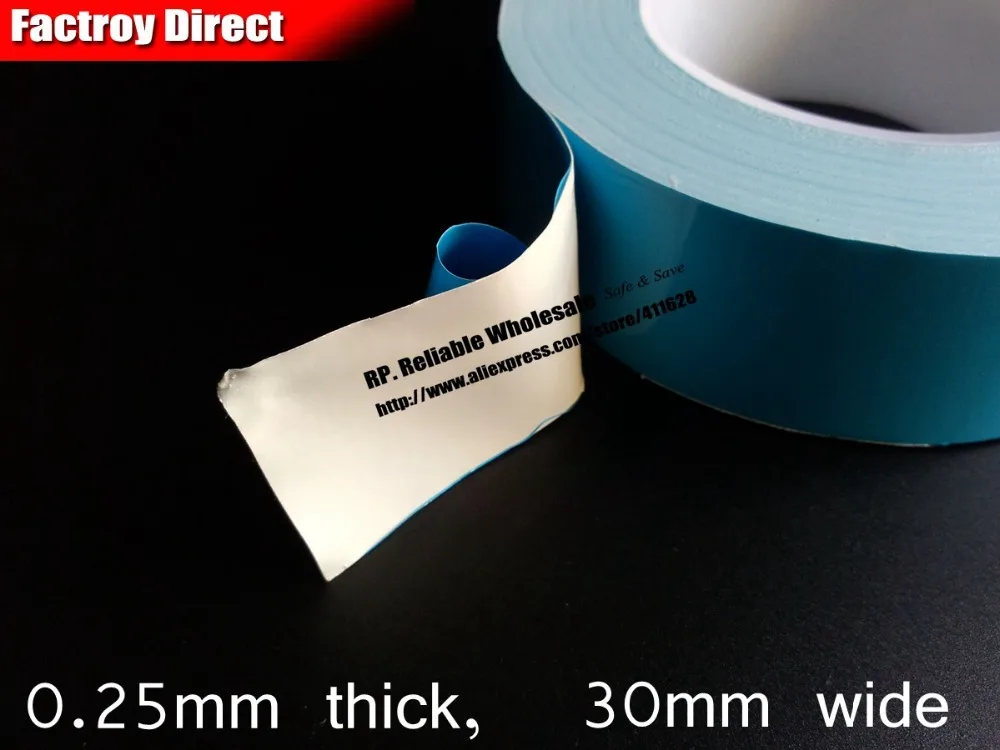 (0.25mm thick) 30mm*25M Double Adhesive Theraml Transfer Tape for Chipset, LED, Power, Hot parts, with Heatsink, Instead Screw