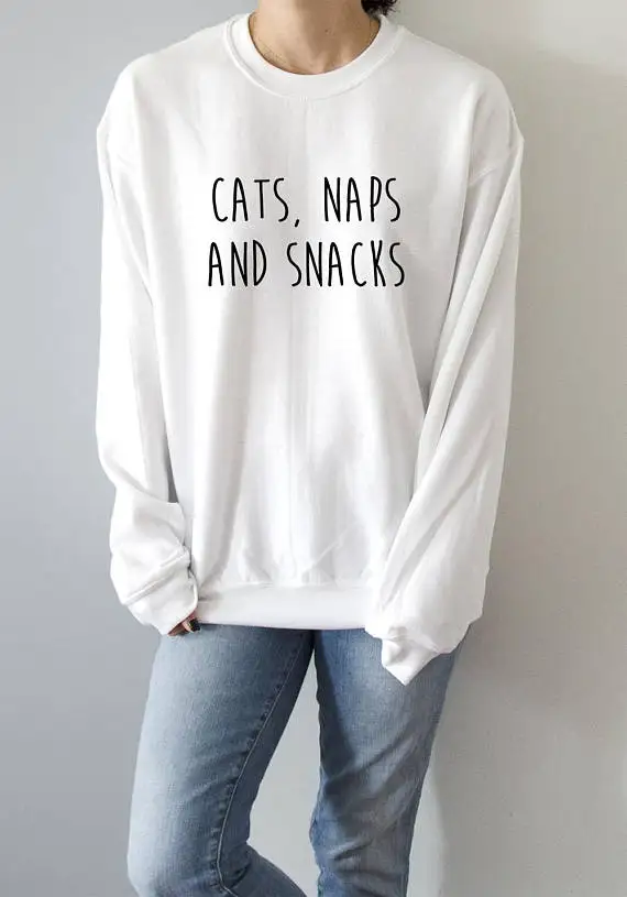 Skuggnas Cats Naps And Snacks Sweatshirt with funny quotes fashion cat meow women ladies sassy cute Hoodies Drop ship Dog Lover